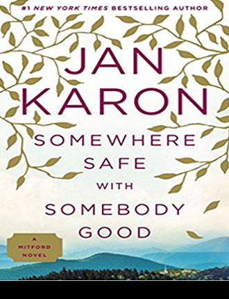 Somewhere Safe with Somebody Good - Amazon Link